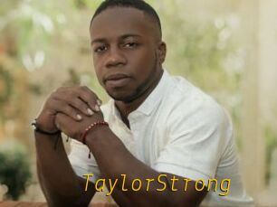 TaylorStrong