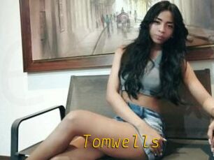 Tomwells