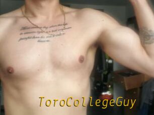 ToroCollegeGuy