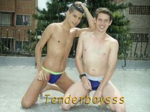 Tenderboysss