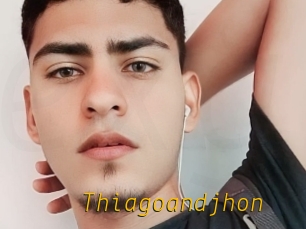 Thiagoandjhon