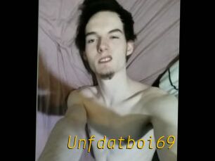 Unfdatboi69