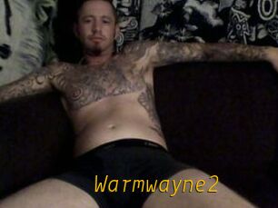 Warmwayne2