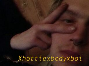 Xhottiexbodyxboi